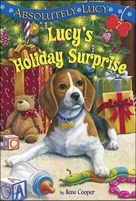 Absolutely Lucy #7: Lucy's Holiday Surprise