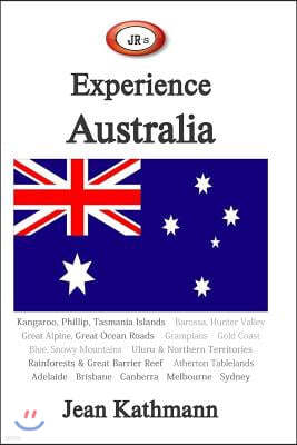 Jr's Experience Australia: Travel Guide