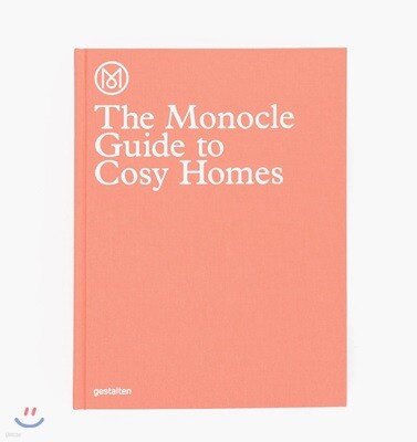 The Monocle Guide to Cosy Homes