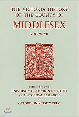 Boydell & Brewer Inc A History of the County of Middlesex: Volume VII: Acton, Chiswick, Ealing and Willesden Parishes