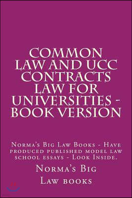 Common Law and Ucc Contracts Law for Universities