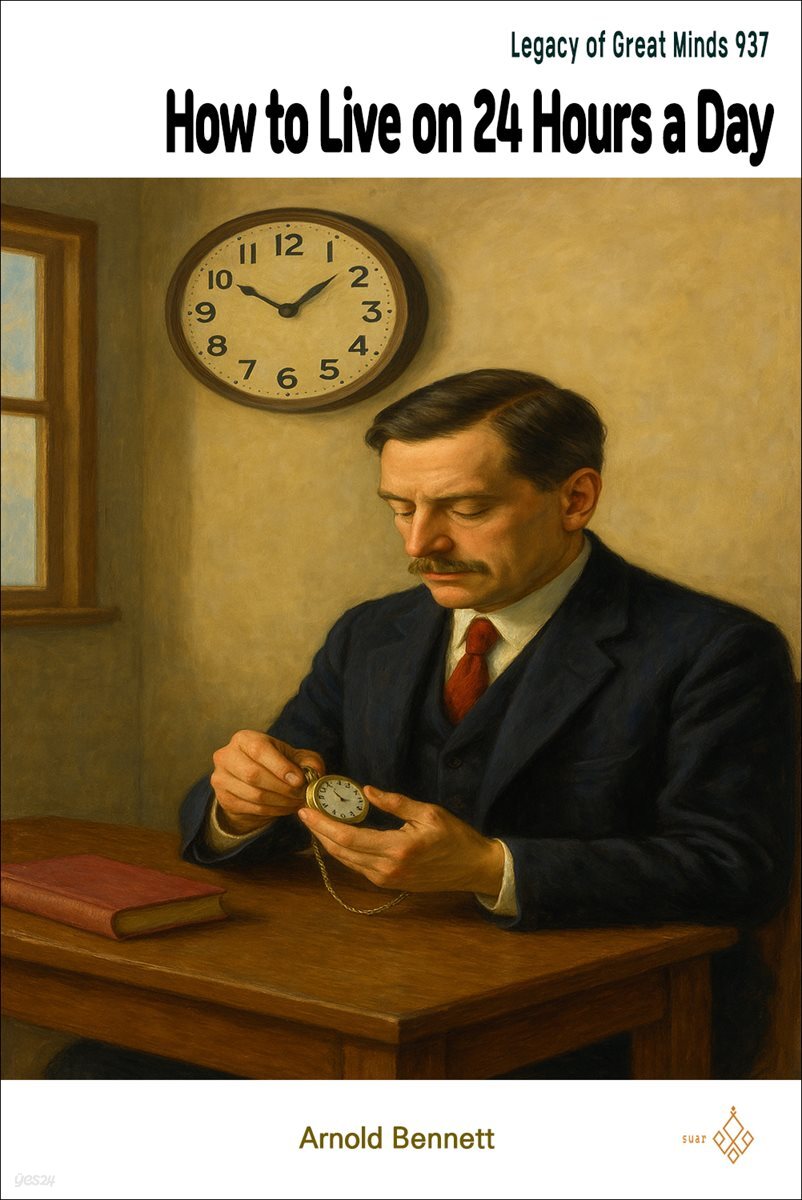 How to Live on 24 Hours a Day