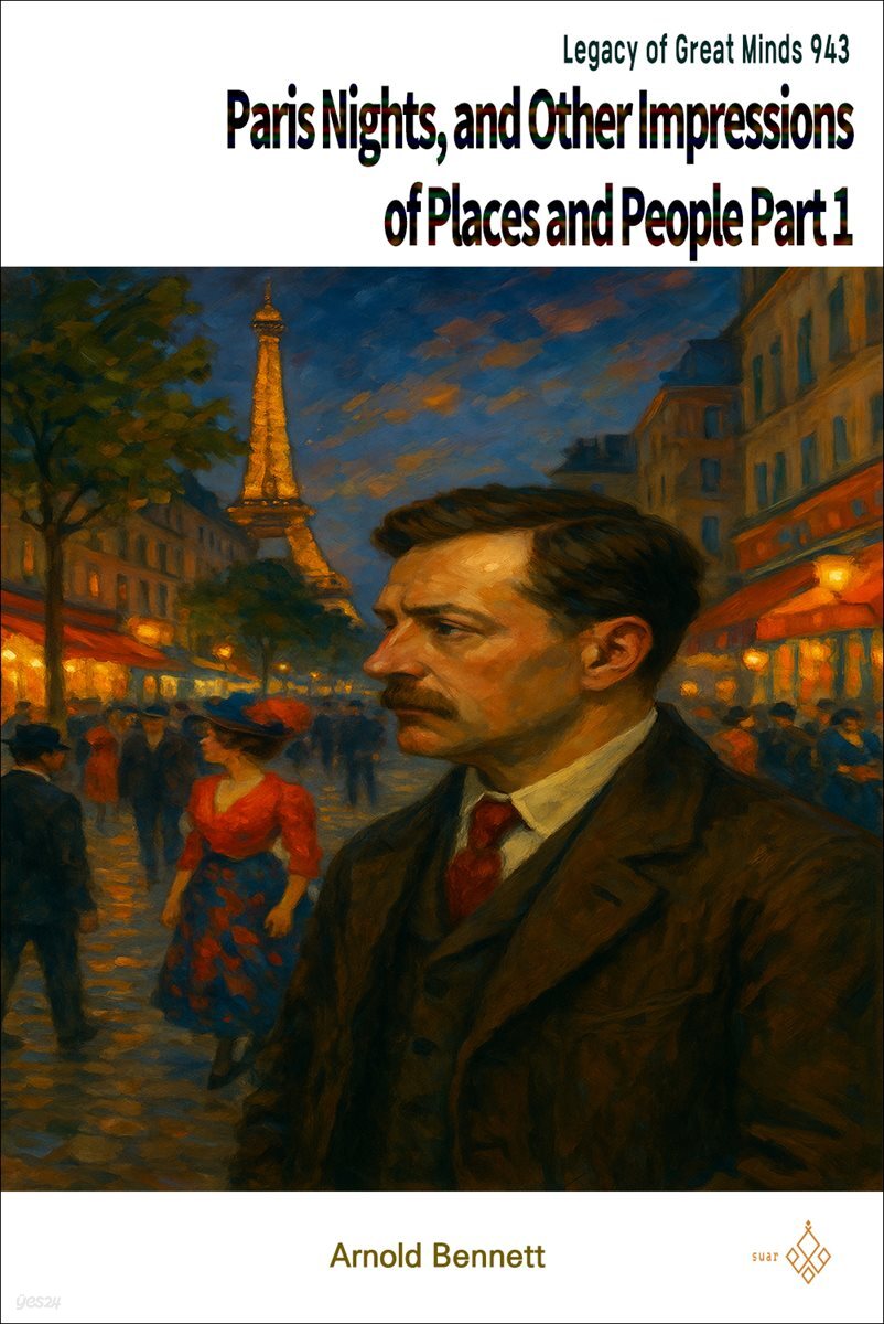 Paris Nights, and Other Impressions of Places and People Part 1
