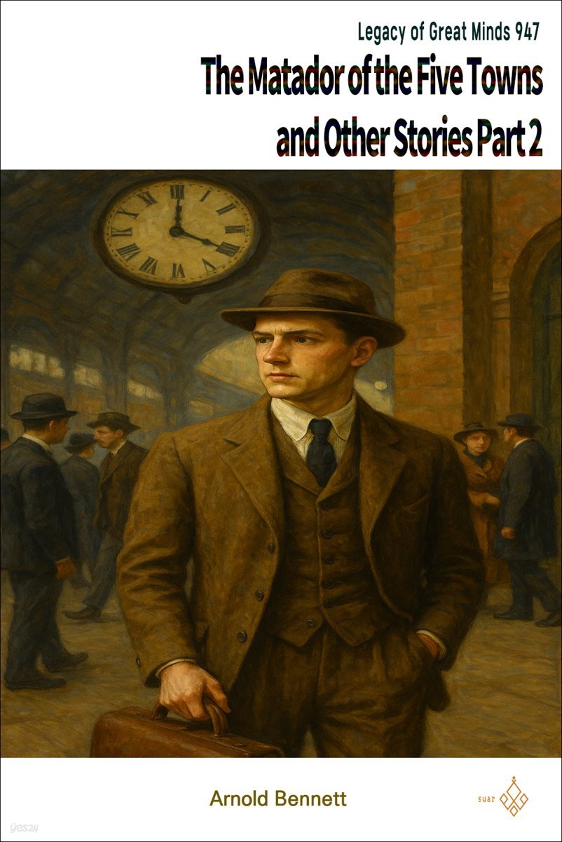 The Matador of the Five Towns and Other Stories Part 2