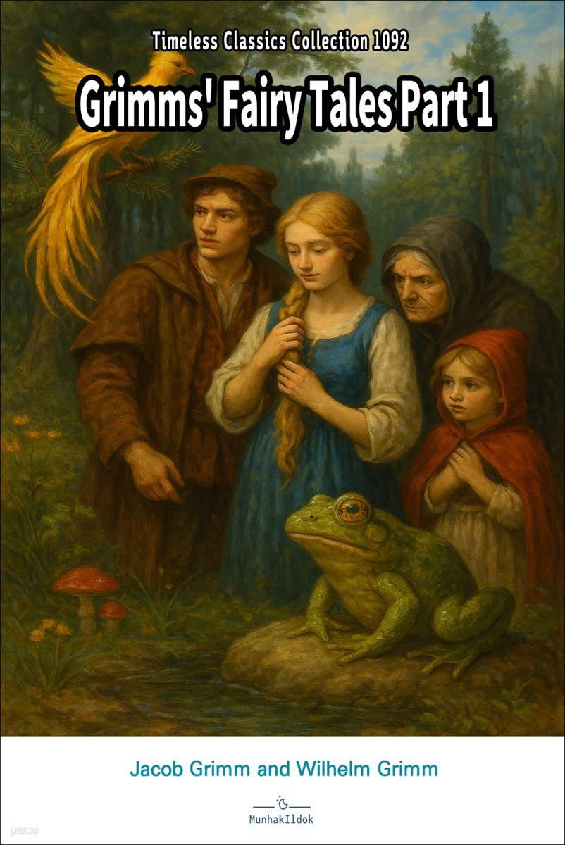 Grimms' Fairy Tales Part 1