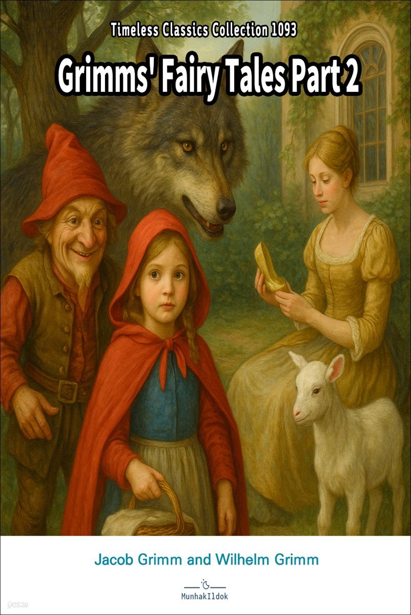 Grimms' Fairy Tales Part 2