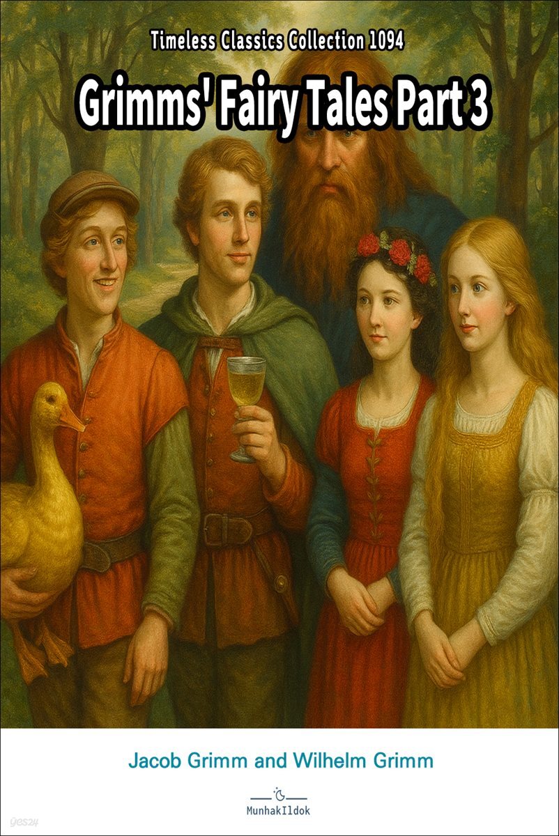 Grimms' Fairy Tales Part 3