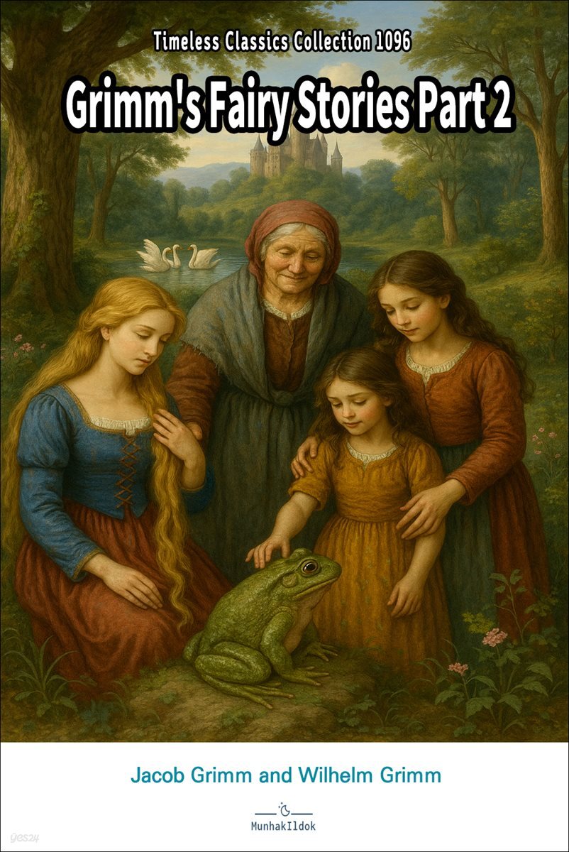 Grimm's Fairy Stories Part 2