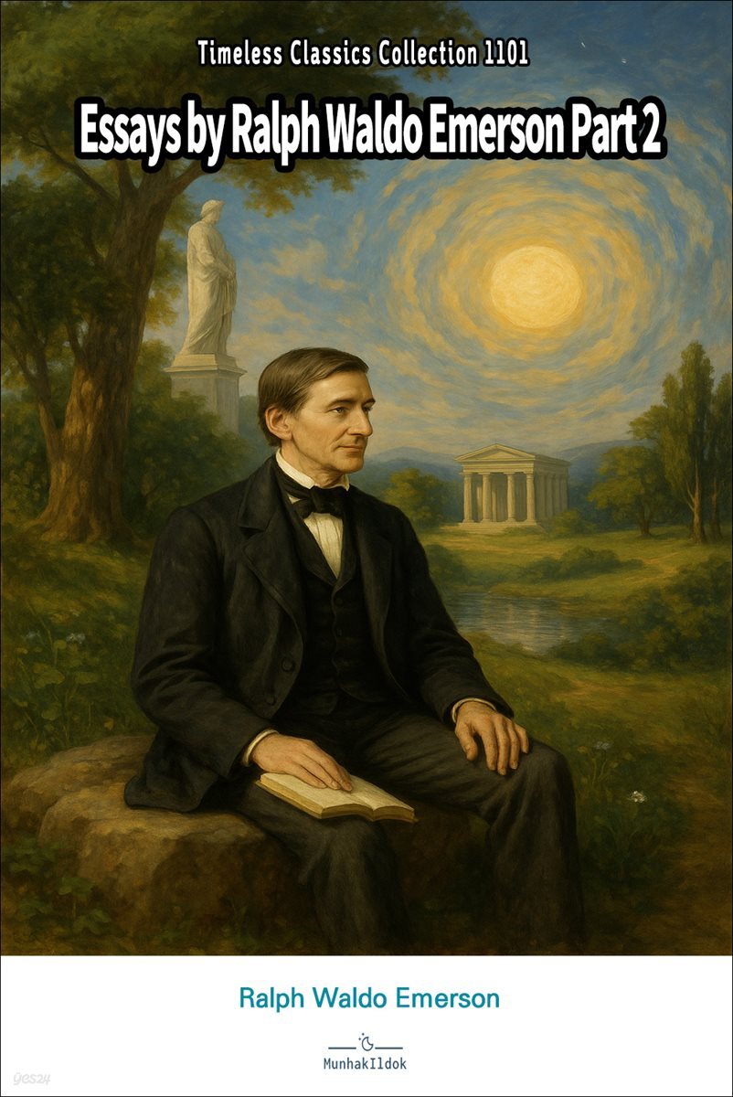 Essays by Ralph Waldo Emerson Part 2