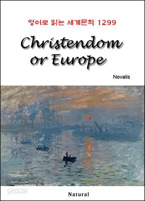 Christendom or Europe - 영어로 읽는 세계문학 1299