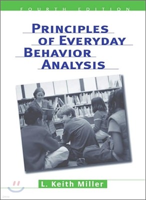 Principles Of Everyday Behavior Analysis