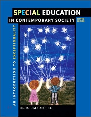 Special Education in Contemporary Society, 2/E