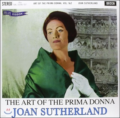 Joan Sutherland, Royal Opera House Orchestra & Chorus, Francesco Molinari-Pradelli — Joan Sutherland 조안 서덜랜드 - 프리마 돈나의 예술 (The Art Of The Primadonna) 앨범 커버