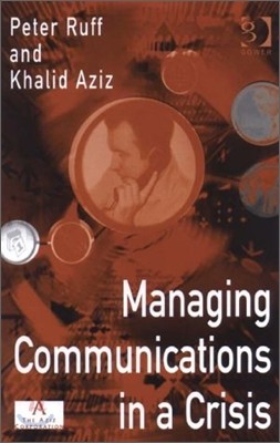 Managing Communications in a Crisis