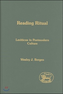 Reading Ritual: Leviticus in Postmodern Culture