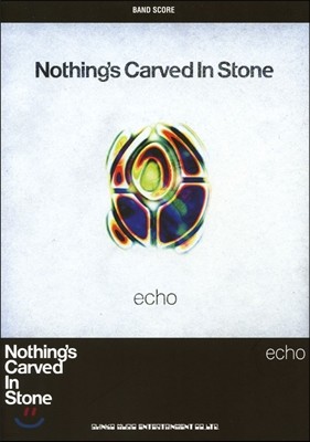 Ыɫ Nothing's Carved In Stoneecho