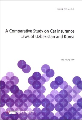 A Comparative Study on Car Insurance Laws of Uzbekistan and Korea
