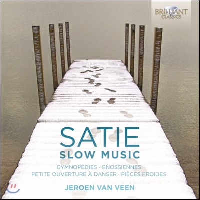 Jeroen van Veen  Ƽ: 3  (Erik Satie: Slow Music)