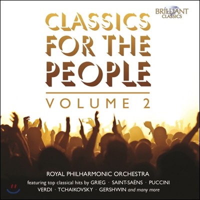Royal Philharmonic Orchestra - Classics For The People Vol. 2