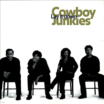 Cowboy Junkies — Lay It Down 앨범 커버