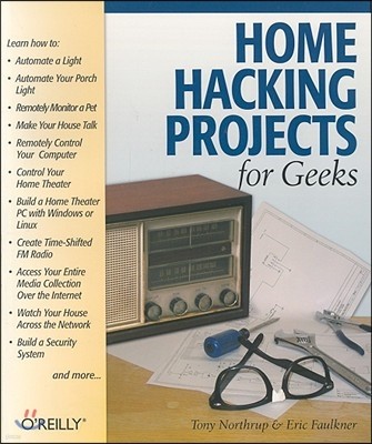 Home Hacking Projects for Geeks