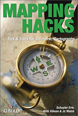 Mapping Hacks: Tips & Tools for Electronic Cartography