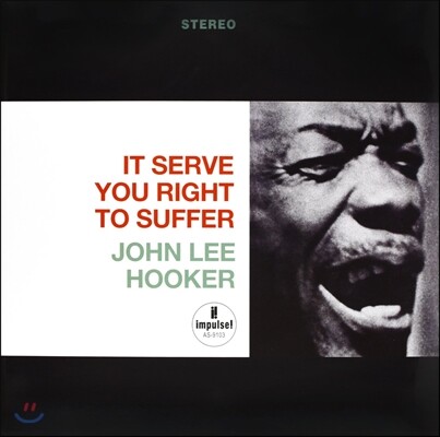 John Lee Hooker — It Serve You Right To Suffer 앨범 커버
