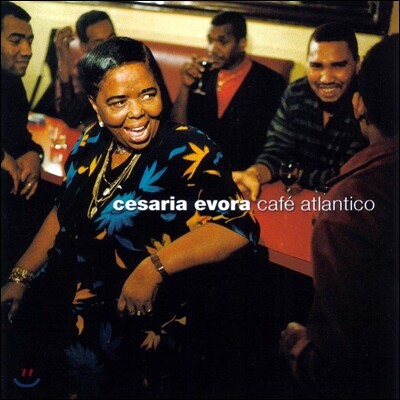 Cesaria Evora — Cafe Atalantico 앨범 커버