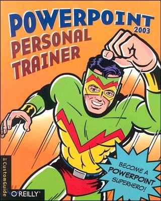 PowerPoint 2003 Personal Trainer [With CDROM]