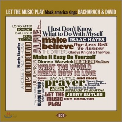 Let The Music Play: Black America Sings Bacharach & David