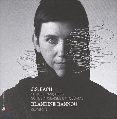 Blandine Rannou 바흐: 프랑스 모음곡, 영국 모음곡, 토카타 [하프시코드 연주반] (Bach: French Suites, English Suites, Toccatas)