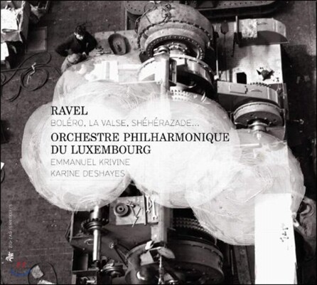 Emmanuel Krivine 라벨: 오케스트라 작품집 (Ravel: Orchestral Works - 'Bolero', 'Valse', 'Sheherazade')