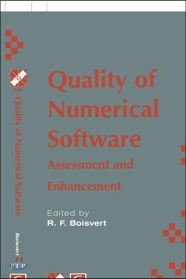 Quality of Numerical Software: Assessment and Enhancement