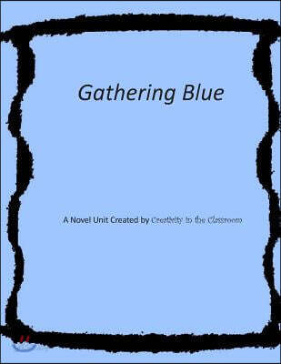 Gathering Blue