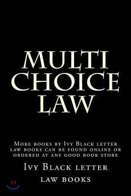 Multi Choice Law