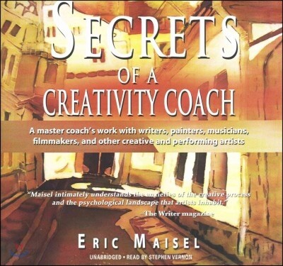 Secrets of a Creativity Coach Lib/E