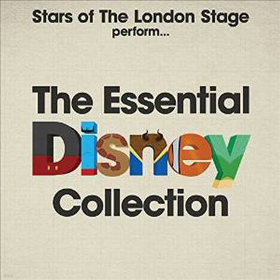 Various Artists - Stars Of The London Stage Perform The Essential Disney Collection (CD)