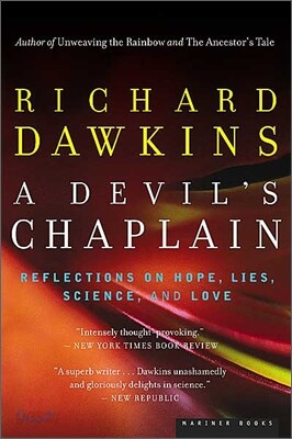 A Devil's Chaplain: Reflections on Hope, Lies, Science, and Love