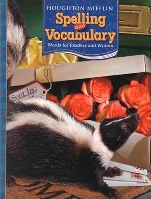 Houghton Mifflin Spelling and Vocabulary Grade 4 : Pupil's Edition (2006)