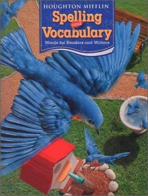 Houghton Mifflin Spelling and Vocabulary Grade 3 : Pupil's Edition (2006)