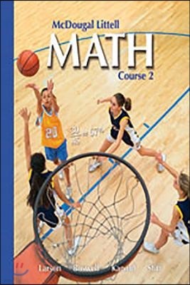 McDougal Littell Math Course 2 : Pupil's Edition (2005)