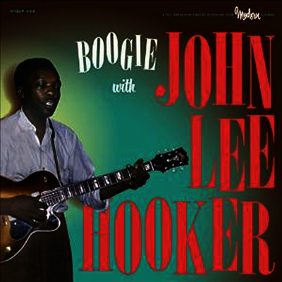 John Lee Hooker - Boogie With John Lee Hooker (LP)