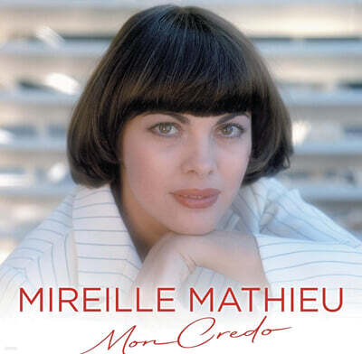 Mireille Mathieu (미레이유 마티외) - Mon Credo : Best Of
