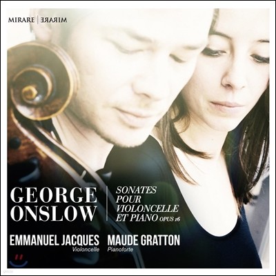 Emmanuel Jacques 온슬로: 첼로 소나타 (George Onslow: Cello Sonatas, Op. 16 Nos. 1-3)