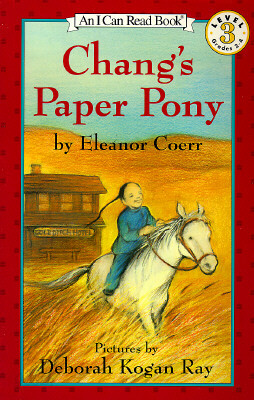 [I Can Read] Chang's Paper Pony