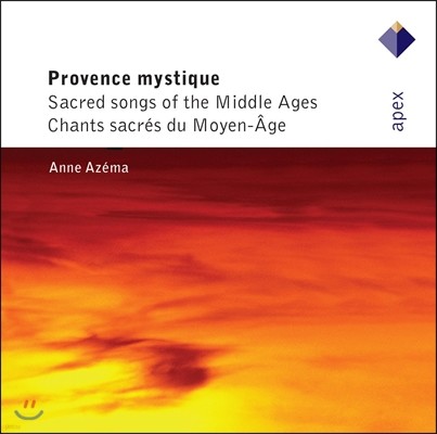 Anne Azema ߼ ι潺  (Provence Mystique - Sacred Songs of the Middle-Ages) 