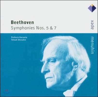 Yehudi Menuhin 亥:  (Beethoven: Symphonies No.5, No.7)