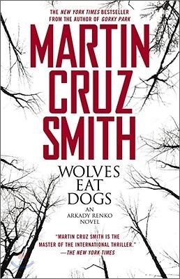 Wolves Eat Dogs: Volume 5