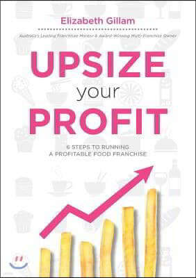 Upsize Your Profit