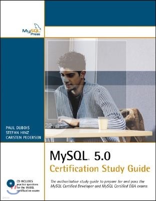 MySQL 5.0 Certification Study Guide [With] CDROM